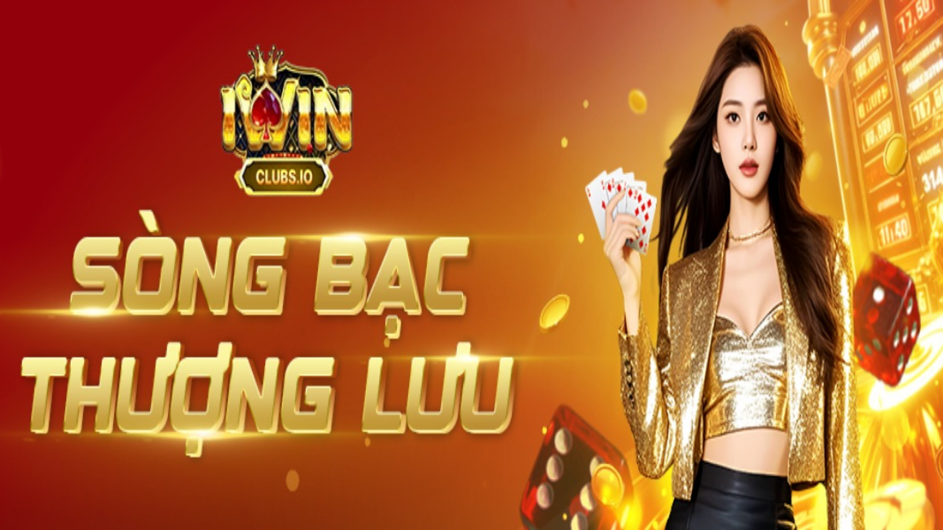 Sòng bạc thượng lưu iwin - Đẳng cấp trải nghiệm Casino cao cấp cho giới thượng lưu